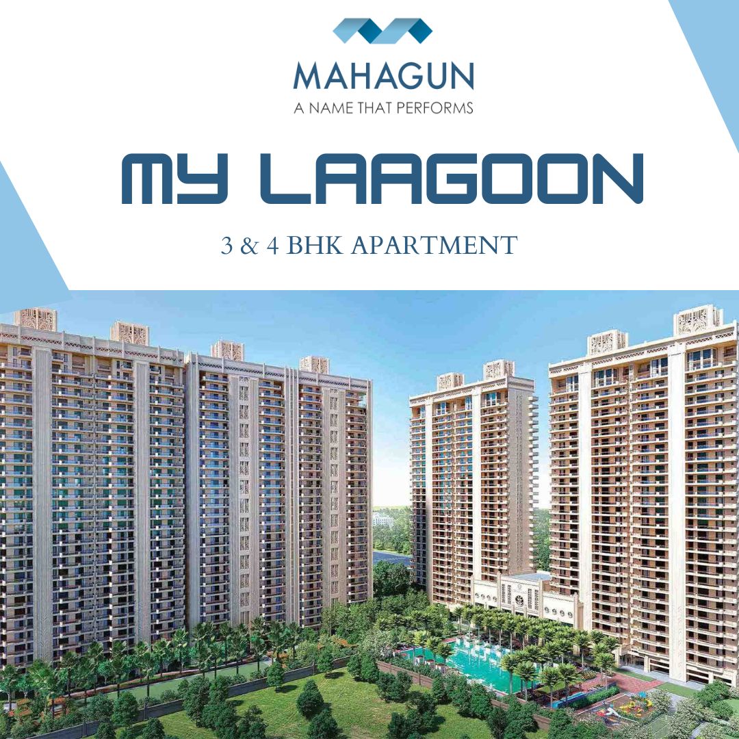 

Mahagun My Laagoon Sector 12 Noida Extension 